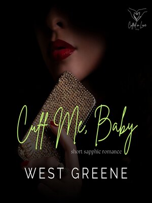 cover image of Cuff Me, Baby